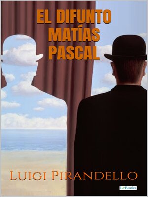 cover image of El difunto Matías Pascal--Pirandello